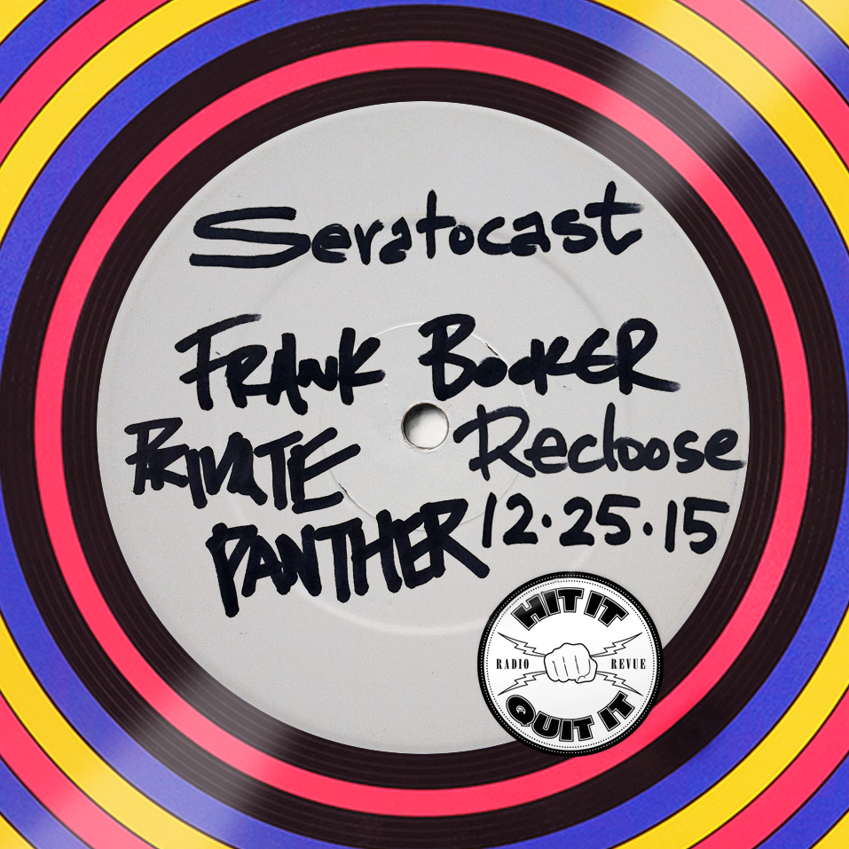 Hit It & Quit It Seratocast