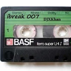 DJ XKhan - ibreak 007