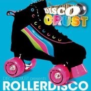 Disco King Carlo - Disco Crust@Hall Of Fame