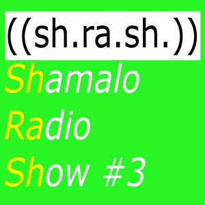 Dj Shamalo - SHRASH #3