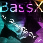 BassX (Official) - BassX vs. HandsUp Vol. 1