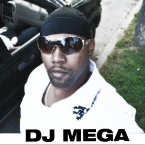DJ MEGA - 8/30/2012