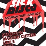 MikeE - Sick Disco Ft. Scatch 22 - 25/06/11