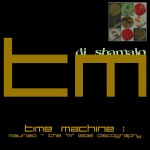 Dj Shamalo - Shamalo's Time Machine : Maurizio - The "M" Label Discography
