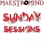 maestromind - Sunday Sessions - Eight Twenty One