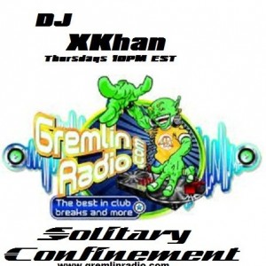 DJ XKhan - Solitary Confimement 11/01/12