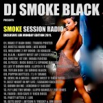 DJ SMOKE BLACK - 2/15/11 Smoke Session Radio Hosted By @shampoo_ynvs | Co Host @Vixxenkc