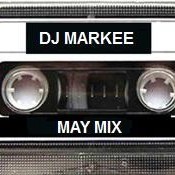 DJ MARKEE - MYMAYMIX - 5/8/12