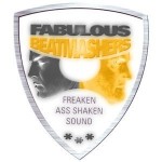 Fabulous Beatmashers™ - 08.07.11