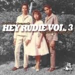 Safari647 - Hey Rudie Vol. 3