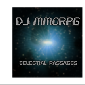 DJ MMORPG - Celestial Passages #1