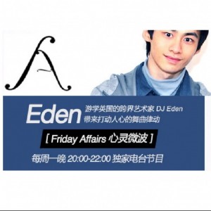 Eden - UDanceCN Radio - Friday Affairs #33 To The Bass
