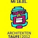 HurryCan - Architekten-Taufe 2012