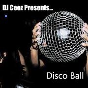 DJ Ceez CHICAGO - DJ Ceez Presents...Pheromone...Disco Ball