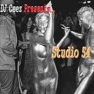 DJ Ceez CHICAGO - DJ Ceez Presents...Pheromone...Studio 54