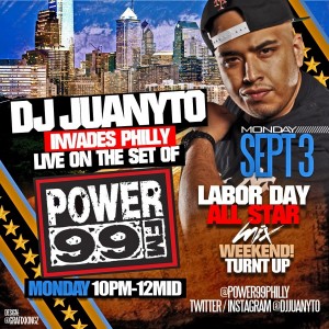 DJ JUANYTO - POWER 99 PHILLY - LABOR DAY ALL STAR MIX WEEKEND 09-03-12