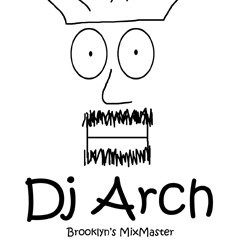 DJ ARCH - 6/9/12