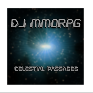 DJ MMORPG - Celestial Passages #2