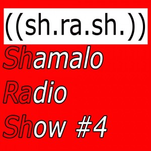 Dj Shamalo - SHRASH #4