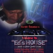 DJ Eddie-Ed - Cyberjamz.com - Ed's House Show - 12/11/12 @ 10 PM EST
