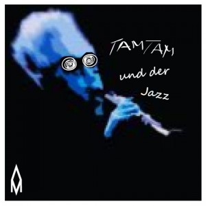 Amazing Maze - Tam Tam und der Jazz