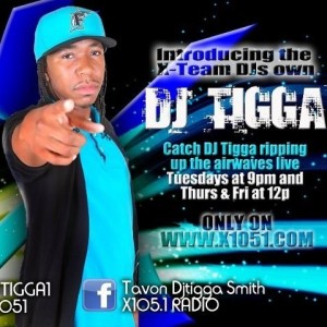 DJ TIGGA - #TEAMTIGGA SHOW LIVE X105.1 7/10/12