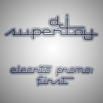 DJ Supertoy - Electro promo: First