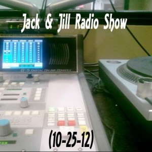 J.Thompson, C.Jones - Jack & Jill Show (10-25-12)
