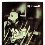 DJ KrunK - CNY Mix