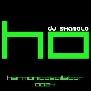 Dj Shamalo - HarmonicOscillator#0024 : Dub Techno