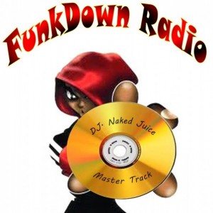 DJ Naked Juice - 10/1/12