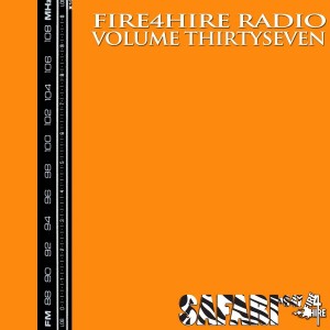 Safari647 - Fire 4 Hire Radio 37