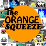 DJ DAN WRIGHT - The Orange Squeeze Vol.1 Oct. 2011