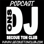 Dj Ons - secoue Ton Club (Episode 17)