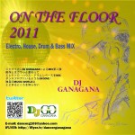 GANAGANA - ON THE FLOOR 2011