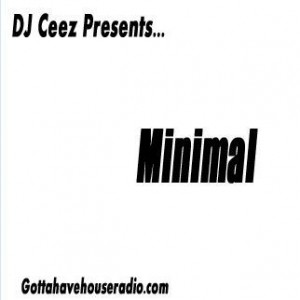 DJ Ceez CHICAGO - DJ Ceez Presents...Pheromone...The Minimal Session
