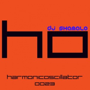Dj Shamalo - HarmonicOscillator#0023 : Deep Minimal