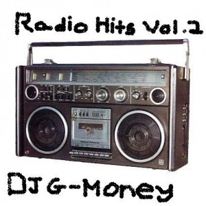 DJ G-Money - Radio Hits Vol. 2