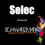 Selec - 04.03.11 - Schwarzmarkt Radio Show